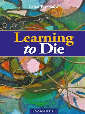 cover image of Learning to Die